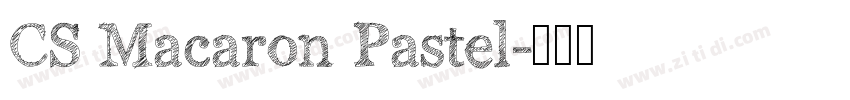 CS Macaron Pastel字体转换